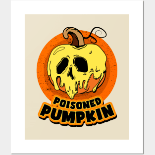 Poisoned pumpkin and humor Posters and Art